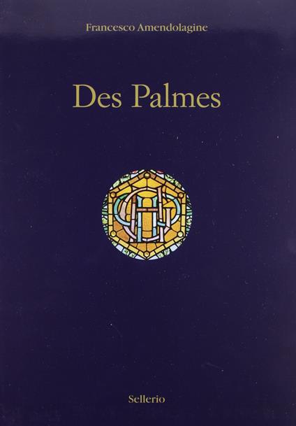 Des Palmes. Ediz. italiana e inglese - copertina