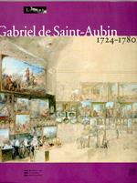 Gabriel de Saint-Aubin: 1724-1780
