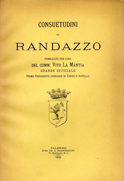 Consuetudini di Randazzo - Vito La Mantia,Vito La Mantia - copertina