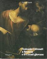 Antonio Cifondi a Brescia e il Ceruti giovane