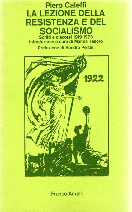 La lezione della resistenza e del socialismo - Piero Caleffi - copertina