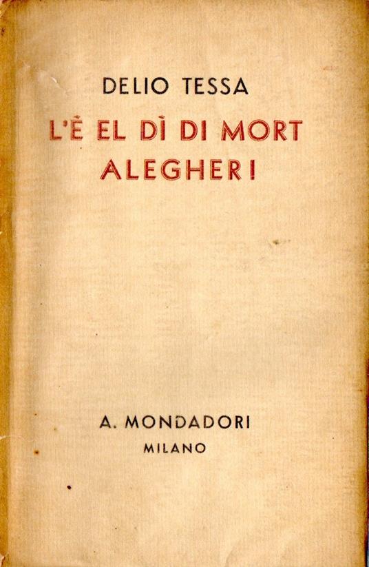 L' è el dì di mort Alegher ! - Delio Tessa - copertina