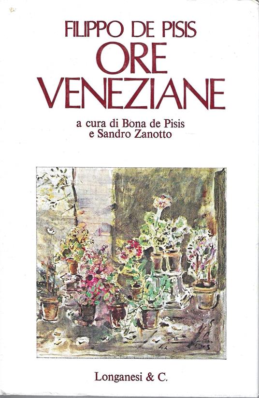 Ore veneziane - Filippo De Pisis - copertina