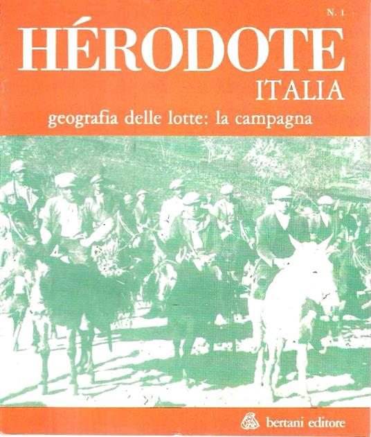 Geografia delle lotte: la campagna. Rivista Hérodote Italia. Strategie, geografie, ideologie. n.1/1979 - copertina