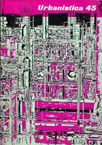 Urbanistica, Rivista Trimestrale dell'Istituto Nazionale di Urbanistica, n. 44/1965