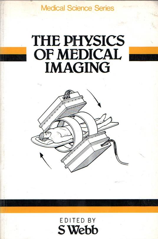 The Physics of Medical Imaging - copertina