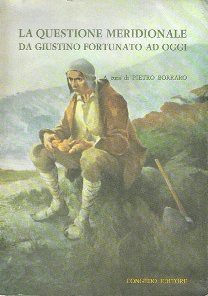 La Questione Meridionale da Giustino Fortunato ad oggi - Pietro Borraro - copertina