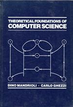 Theoretical Foundations of Computer Science