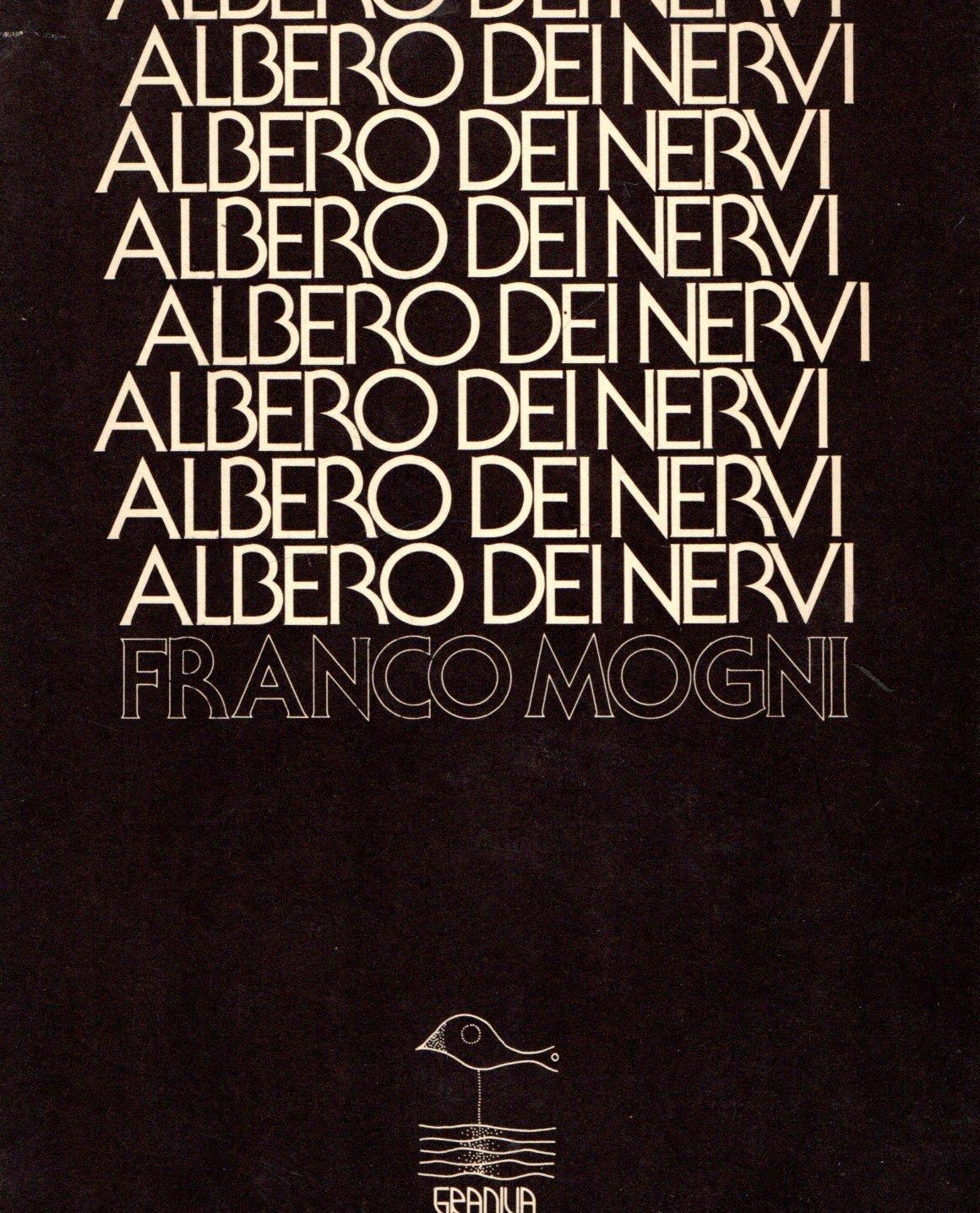 Albero dei nervi quarantasette poesie e sei disegni