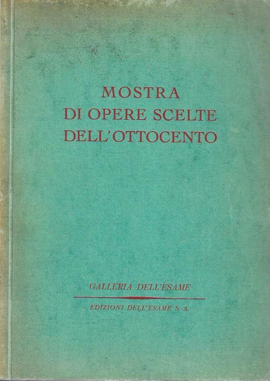 Mostra di opere scelte dell'Ottocento - copertina