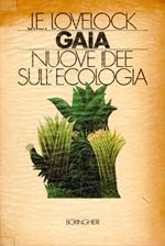 Gaia : Nuove idee sull'ecologia