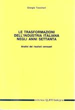 Le trasformazioni dell'industria italiana negli anni settanta. Analisi dei risultati censuari
