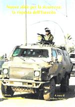 Nuove sfide per la sicurezza: la risposta dell'Esercito