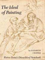 The Ideal of Painting: Pietro Testa's Dusseldorf Notebook