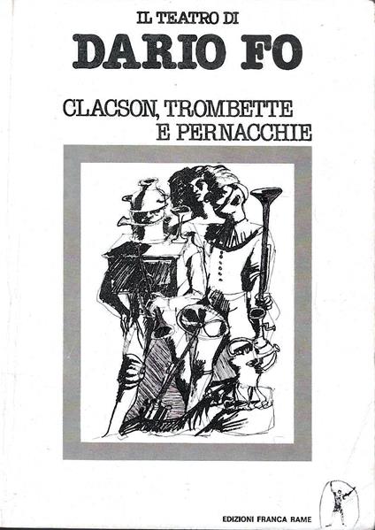 Clacson, trombette e pernacchie - Dario Fo - copertina
