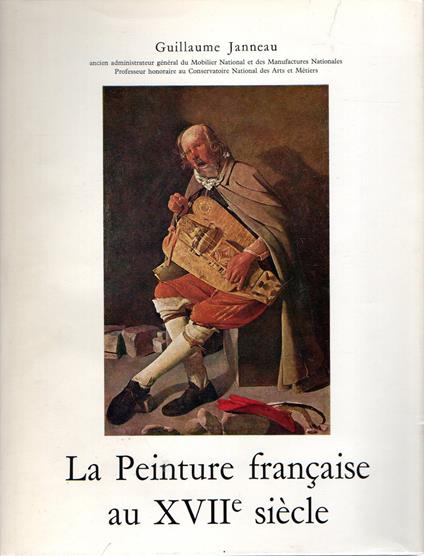 La Peinture francaise au XVII siecle - Guillaume Janneau - copertina