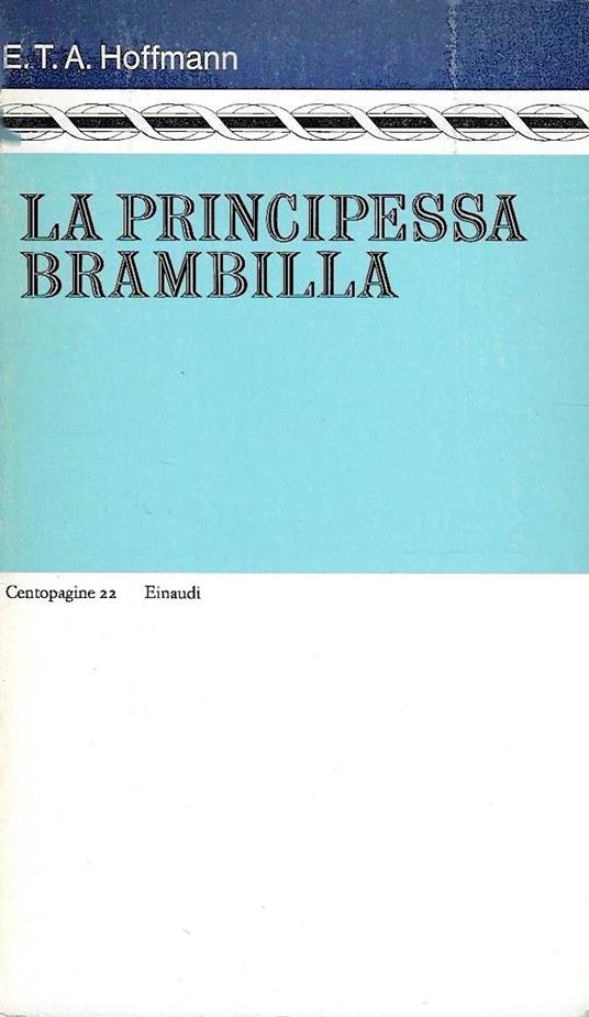 La principessa Brambilla - Ernst T. Hoffmann - copertina