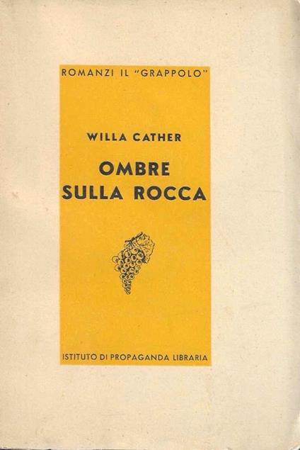 Ombre sulla rocca - Willa Cather - copertina