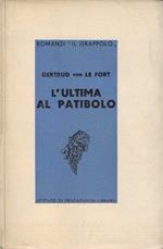 L' ultima al patibolo