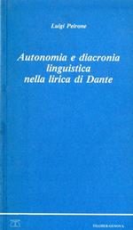 Autografato! Autonomia linguistica nella lirica di Dante