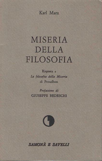 Miseria della filosofia. Risposta a "La Filosofia della Miseria" di Prudhon - Karl Marx - copertina