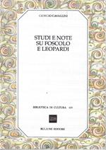 Studi e note su Foscolo e Leopardi