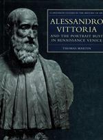 Alessandro Vittoria and the Portrait Bust in Renaissance Venice: Remodelling Antiquity: No.20