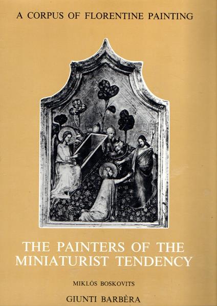 The painters of the miniaturist tendency - Miklos Boskovits - copertina