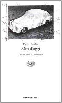 Miti d'oggi - Roland Barthes - copertina