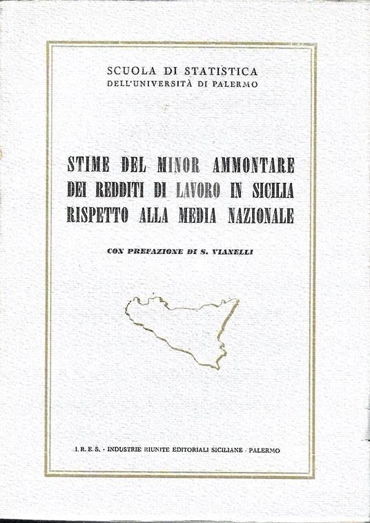 Stime del minor ammontare dei redditi di lavoro in Sicilia rispetto alla media nazionale - copertina
