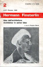 Hermann Finsterlin : Idea dell'architettura - Architekture in seiner Idee