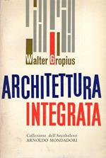 Prima Edizione! Architettura integrata