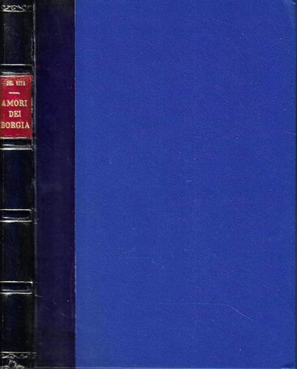 Amori dei Borgia - Alessandro Del Vita - copertina