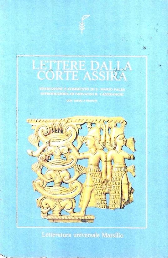 Lettere dalla corte assira. Testo originale a fronte - copertina