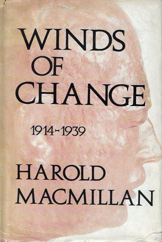 Winds of change 1914-1939 - Harold Macmillan - copertina