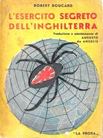 L' esercito segreto dell'Inghilterra. Rivelazioni di un sanzionista
