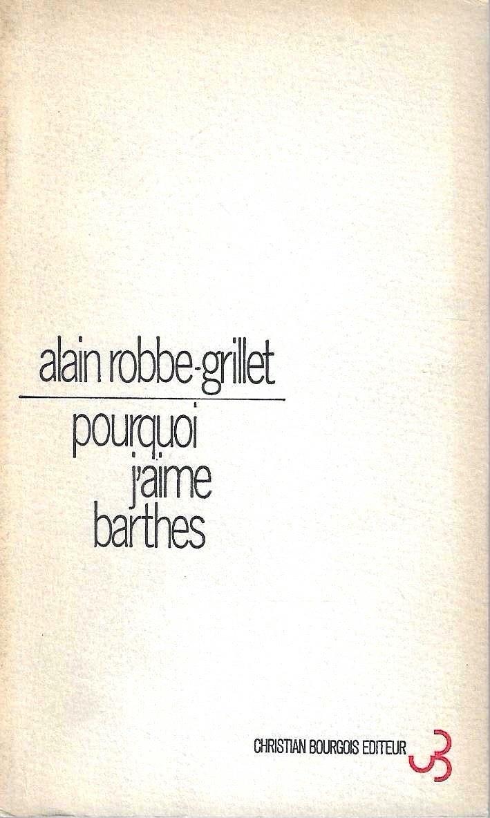 Pourquoi j'aime Barthes