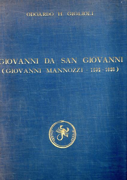 Giovanni da San Giovanni (Giovanni Mannozzi 1592-1636). Studi e ricerche - copertina