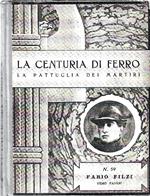 Autografato ! Fabio Filzi (La Centuria di Ferro - La Pattuglia dei Martiri, n.59)