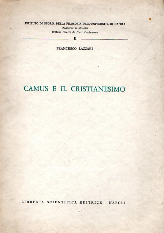 Camus e il Cristianesimo - Francesco Lazzari - copertina