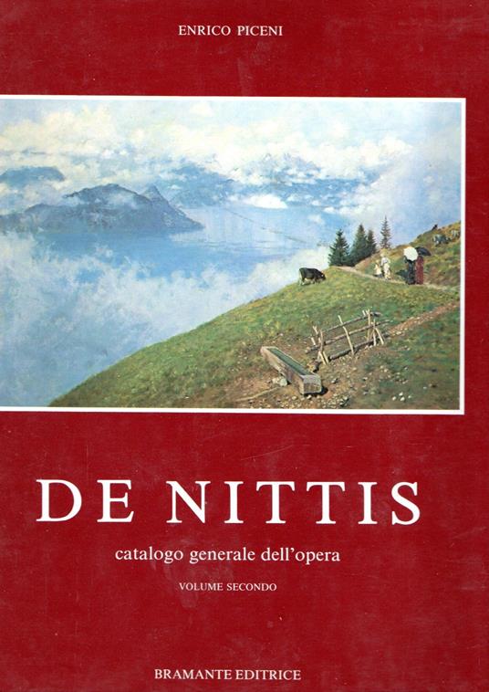 De Nittis : Catalogo generale dell'opera (volume secondo) - Enrico Piceni - copertina
