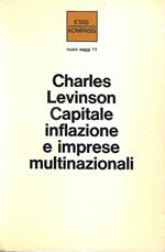 Capitale, inflazione e imprese multinazionali
