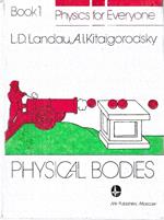 Phisical Bodies (Phisics for Everyone - Book 1)