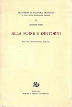 Alla Foire e dintorni. Saggi di Drammaturgia Foraine