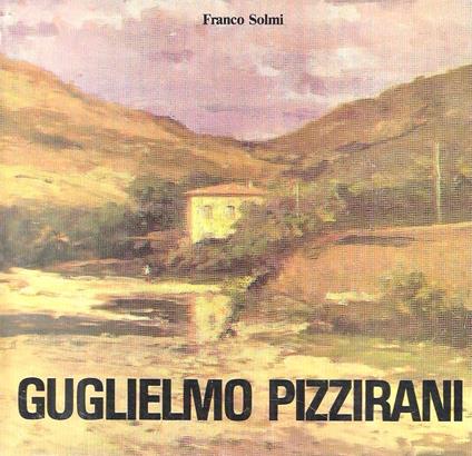 Guglielmo Pizzirani - Franco Solmi - copertina