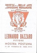 Leonardo Bazzaro pittore, mostra postuma. Società per le Belle Arti ed Esposizione Permanente, Milano 11-27 febbraio 1939 (Elenco delle opere)