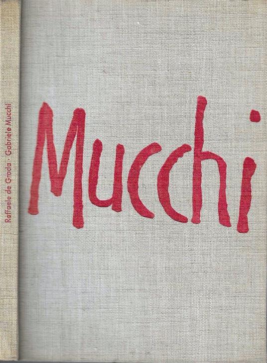Gabriele Mucchi - Raffaele De Grada - copertina