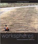 Workspheres: Design and Contemporary Work Styles
