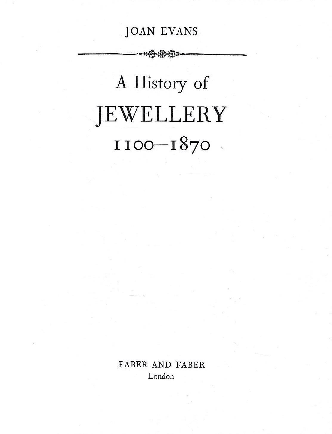 A History of Jewellery 1100-1870
