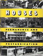 Houses permanence and prefabrication
